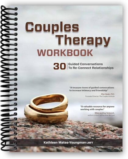 Couples Therapy Workbook: 30 Guided Conversations to Re-Connect Relationships