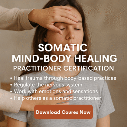 Certified Somatic Mind-Body Healing Practitioner ACCREDITED
